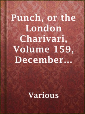 Punch, or the London Charivari, Volume 159, December 15, 1920 - ebook